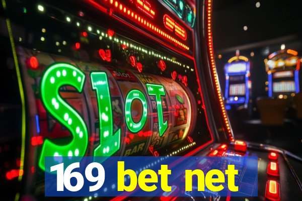 169 bet net